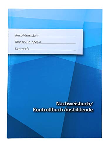 BSN SPREMBERG (10001508) - Kontrollheft für Ausbilder - Nachweisheft Kontrollbuch Ausbildende in der Berufsausbildung