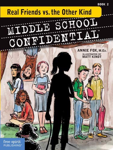 Real Friends vs. the Other Kind (Middle School Confidential, 2, Band 2)