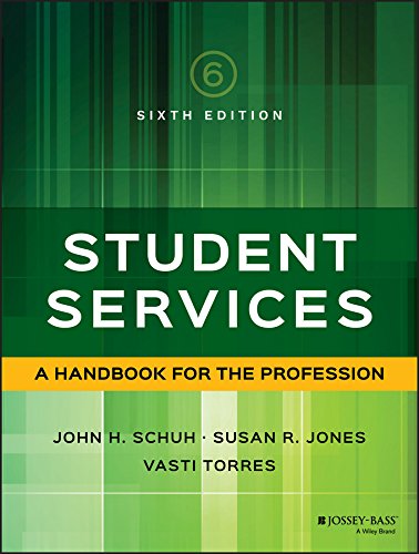 Student Services: A Handbook for the Profession (Jossey Bass Higher and Adult Education) (English Edition)